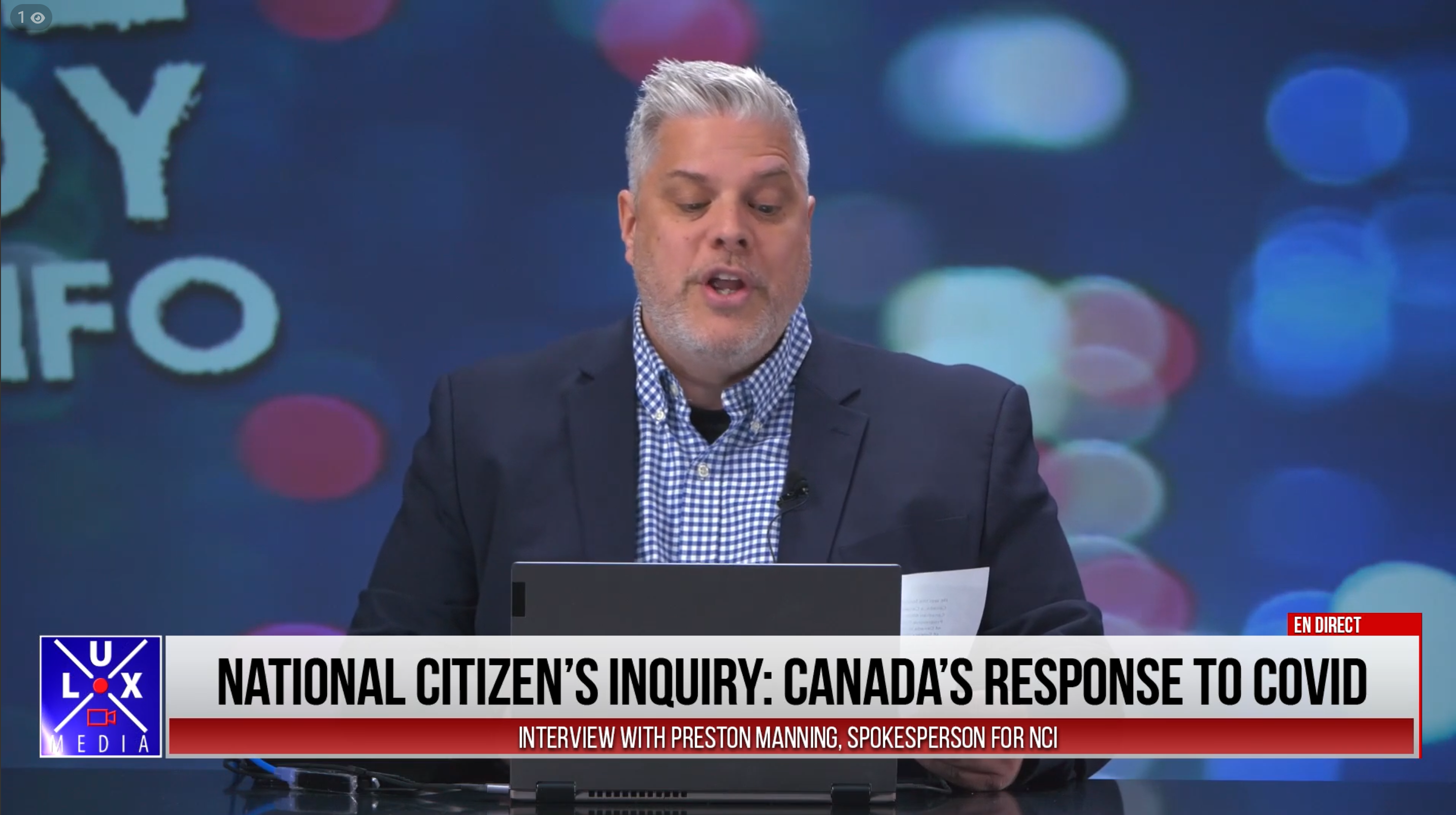 Lux Media - Preston Manning - Canadians want answers for the response to Covid-19